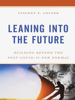 cover image of Leaning Into the Future